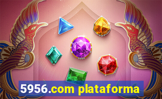 5956.com plataforma